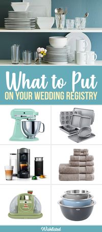 What to include on your wedding registry, plus tips & tricks