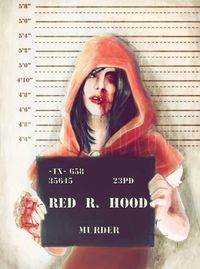 Red Riding Hood [as a criminal] (Drawing by TeeLamb @deviantART) #LittleRedRidingHood