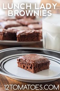 Lunch Lady Brownies | 12 Tomatoes