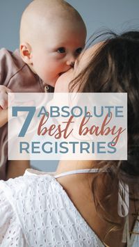 Expecting and ready to create your baby registry, but not sure where to start? Here are the best baby registries that you and your loved ones will adore!