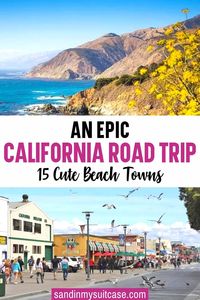 An Epic California Road Trip 15 Cute Beach Towns | Discover the cutest Northern California coastal towns on this epic road trip! From Morro Bay and Monterey to Mendocino, these are the best beach towns in Northern California.