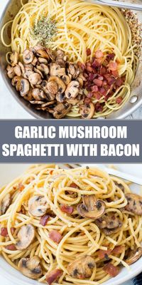 Garlic Mushroom Spaghetti With Bacon - The flavours of kitchen