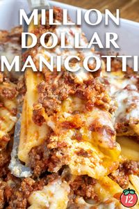 Million Dollar Manicotti | 12 Tomatoes