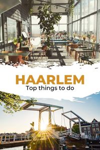 Haarlem, The Netherlands: 12x top things to do in Haarlem.