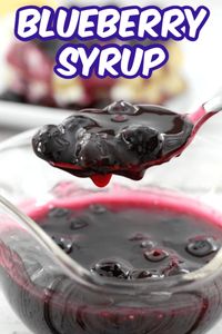 Blueberry Syrup - This homemade blueberry syrup is SO good, you won't believe that it only takes three ingredients! Plus, you'd never guess that homemade syrup could be this easy. Did I mention how amazing it tastes??? #blueberrysyrup #syrup #homemadesyrup #blueberries #syruprecipe