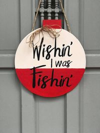 Im not a fisherman, but I love this 15.5 diameter 1/4 thick bobber! Perfect to use as a door hanger or wall decoration or as a gift for your favorite fisherman. Made from beautiful hardwood blend and hand painted. Lettering is a professional grade permanent vinyl for a crisp,