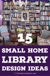 These small home library design ideas are awesome! I love all the cozy reading room ideas that I can use to create a cozy reading nook in my home office, living room or dining room.