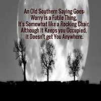 Old Southern Saying