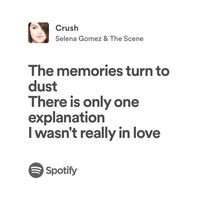 crush | selena gomez & the scene | spotify lyrics