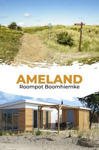 Roompot Boomhiemke. Want to stay somewhere pretty and lovely in Ameland, The Netherlands. Read all about Roompot Boomhiemke, Ameland.