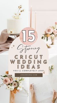 Looking for stunning Cricut wedding ideas you'll completely love? Check out this ultimate list of 15 insanely gorgeous Cricut wedding ideas we love the most.