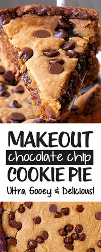 EASY Chocolate Chip Ooey Gooey Makeout Cookie Pie Recipe, secretly vegan and gluten free and healthy #easy #glutenfree #vegan #health #healthy #recipes