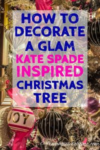 LOVE this Kate Spade inspired Christmas tree decorating idea! Such a cool Christmas tree theme. I love all of the black, white, pink and gold decorations. #fromhousetohome #Christmas #ChristmasTree #ChristmasTreeDecor #holidays