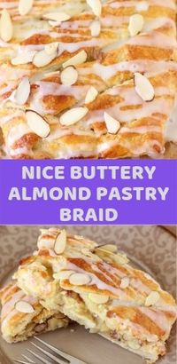 NICE BUTTERY ALMOND PASTRY BRAID | Chessy Notes