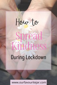 Finding ways to spread kindess in lockdown is so important right now and as today is World Kindness day i want to share ways you can do that #worldkindnessday #kindness #kindnessrocks #lockdown