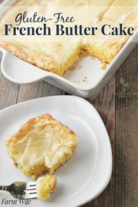 Gluten-Free French Butter Cake | The Frugal Farm Wife