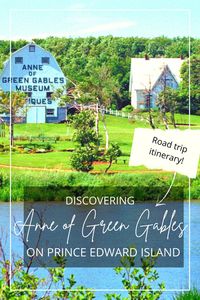 Come along on this Anne of Green Gables road trip itinerary! You'll explore sites from author Lucy Maud Montgomery's life as well as the places that inspired her to write the Anne Shirley series. #visitpei #literatureandtravel #culturaltravel #roadtrips