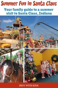 Santa Claus, Indiana with Kids | Things to do, Places to Eat and Where to Stay