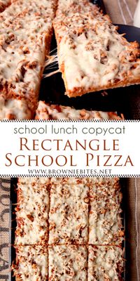 Rectangle Cafeteria Pizza | School Lunch Copycat - Brownie Bites Blog