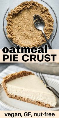 Oatmeal pie crust is easy to prepare and makes a great substitute for graham cracker crust. All you need are 5 ingredients and 15 minutes of prep time, then simply press it into a pie plate and bake! Ideal for no-bake pie fillings like key lime, chocolate, cheesecake, and cream pies. Gluten-free, vegan, and no nuts.