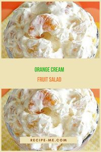 ORANGE CREAM FRUIT SALAD