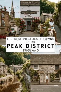 13+ Best Peak District Villages & Towns for Your Next Trip Discover the Peak District National Park, England with this guide. Uncover the best villages in the Peak District and the towns and plan your own itinerary with this Peak District guide. #englandtravel #peakdistrict England travel | peak district national park | Peak District | UK travel england travel guide | UK travel guide | places to visit in England