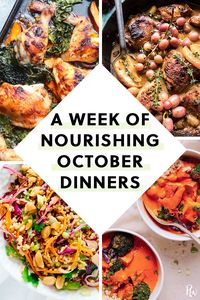 Settle into the first week of October with all things cozy. Here, seven nourishing, soul-warming recipes to make for dinner this week. #octoberrecipes #fallrecipes #falldinners #easydinners #dinnerrecipes #easyrecipes #nourishingmeals