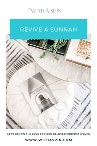 Revive A Sunnah - Easy Sunnah to Practice | WithASpin