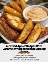 Air Fried Apple Wedges with Caramel Whipped Cream Dipping Sauce - horsjeu