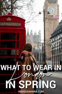 I'm so glad I had this London packing list spring! It shows exactly what to wear in London in spring -- in March, April and May!