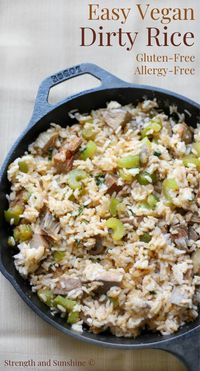 Easy Vegan Dirty Rice (Gluten-Free, Allergy-Free) | Strength and Sunshine @RebeccaGF666 An Easy Vegan Dirty Rice recipe that won't have you missing the meat! This meatless, vegetarian version of the traditional Louisiana Cajun/Creole side dish is gluten-free, allergy-free, and still full of flavorful Southern comfort and authentic