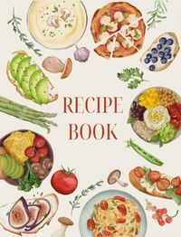 Printable Recipe Book and Meal Planner - Includes pages for recipes, grocery shopping, meal prep, and more!