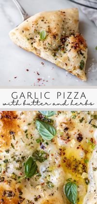 This recipe has everything you want in a garlic pizza! Rich pools of garlic butter, a scattering of fresh herbs, and a crispy chewy crust to soak it all up.