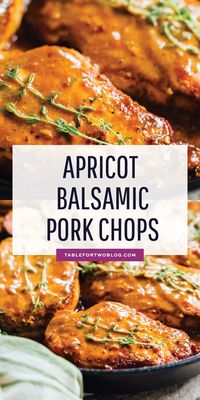 Apricot Balsamic Pork Chops Recipe - Sweet and Tangy Glaze for Pork Chops