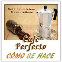 Canal cómo se hace: COMO HACER EL MEJOR CAFÉ CON CAFETERA ITALIANA