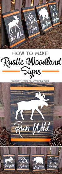 How to Make Rustic Woodland Signs | Where The Smiles Have Been