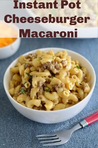 Instant Pot Cheeseburger Macaroni, or homemade Hamburger Helper with ground beef and pasta in a creamy cheese sauce