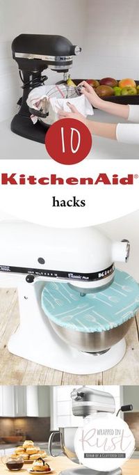 Tips and tricks for Kitchen-Aid mixers.