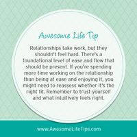 Relationships Should Have Ease - Awesome Life Tips by Stephenie Zamora ›› www.awesomelifetips.com