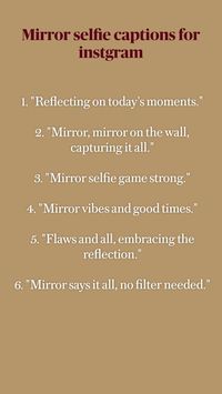 Mirror selfie captions for instgram #captions #pinterest