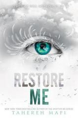 Restore Me  by Tahereh Mafi (Paperback): Booksamillion.com: Books