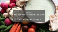 My Yia Yia's Tzatziki Sauce Recipe + A Veggie Snack Board for Spring Entertaining. Use the @KitchenaidUSA 7 Cup Food Processor to make this easy Greek sauce. #ad #marksofmaking #greekfood #tzatziki #greekrecipe #tzatzikisauce #snackboard #grazingboard #appetizer #appetizerrecipe