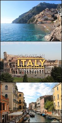 10 days in Italy, the perfect first timer's itinerary. Places to see include Rome, Venice, Naples and the Amalfi Coast.