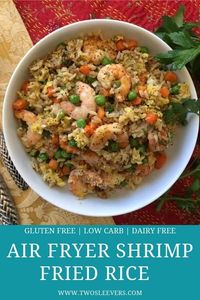 Shrimp fried rice is easily made in the Air Fryer in under 30 minutes. A healthy shrimp dinner with simple ingredients that pack so much flavor from soy sauce and sesame oil.