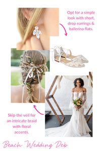 For a soft, romantic beach look, choose to braid your hair with ribbon and floral accents. Finish the look with short drop earrings, and ballerina flats for extra stability outside.