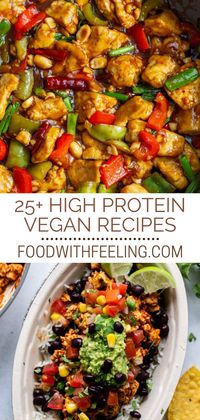 Looking for vegan and plant-based recipes that have plenty of protein? This roundup features over 25 High Protein Vegan Recipes that are easy to make and incredibly delicious. There's something for everyone, from soups and chilis to air fryer tofu and tempeh tacos. Each recipe is packed with nutrients, super satisfying and offers over 15 to 20 grams of plant-based protein per serving.