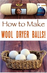 How to Make Wool Dryer Balls! Toss the dryer sheets and use these all-natural dryer balls instead! Step-by-step tutorial at TheFrugalGirls.com