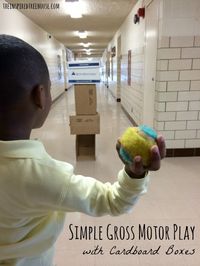 Who needs all of those fancy toys when you can cwork on tons of gross motor skills with only a few cardboard boxes?