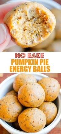 No Bake Healthy Pumpkin Pie Energy Balls - a healthy no-bake dessert recipe that's SO delicious and easy to make. #paleodesserts #paleo #healthydesserts