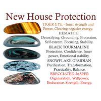 New house protection crystal set including 5 of the most powerful protection crystals. This set includes: * 5 crystals - tiger eye, hematite, black tourmaline, snowflake obsidian and brecciated jasper. * Glossy cardboard with information about the crystals as the title photo of the listing. * Sturdy velvet bag for your stones. * Everything is packed in an elegant box with a ribbon ready to be given as a gift. * Stones size 0,75''- 1'' or 2 - 2,5 cm. * How to use your crystals * You can keep your crystals wherever you wish, whether that be beside your bed, other places in your house, at work, or in your handbag or pocket. The important thing is to keep them close to you so that they have an effect on the energy around you. Of course, you can use them in another way. This is one of the most